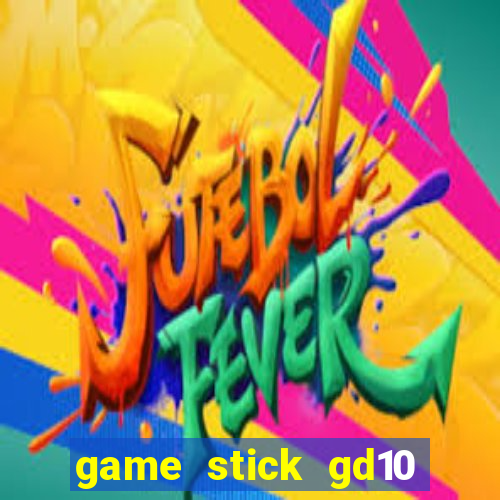 game stick gd10 lista de jogos